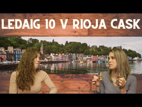 Ledaig 10 Year Old V Ledaig Sinclair Series Rioja Cask Single Malt Review