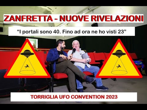 ZANFRETTA NUOVE RIVELAZIONI - Torriglia 2023 - Ho varcato la soglia di 23 portali -