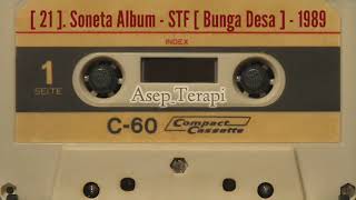 Download lagu [ 21 ]. Soneta Album - STF [ Bunga Desa ] - 1989 mp3