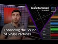 Video 4: Improvising Sound Particles - Part 3