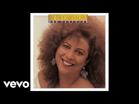 Beth Carvalho - Vou Festejar (Pseudo Vídeo)