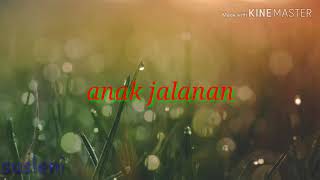 Download lagu Betrand peto -anak jalanan (lirik) mp3
