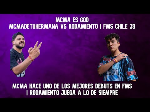 Mcma es god | Mcmadetuhermana vs Rodamiento Fms Chile J10 Votación