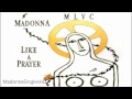 Madonna - Like A Prayer (12'' Club Version)