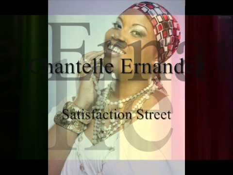 Chantelle Ernandez - Satisfaction Street  (ladyT)