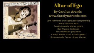 Altar of Ego by Carolyn Arends