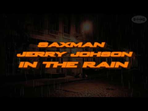 Jerry Johnson - In The Rain