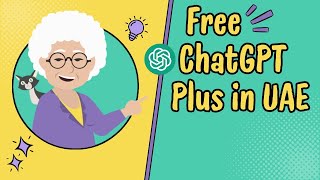 UAE Gives Citizens Free ChatGPT Plus - Grandma Explains the AI News