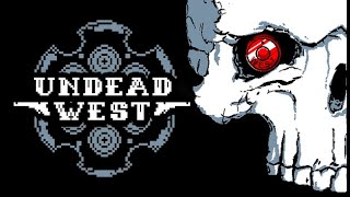 Watch and explore about Undead West PC Steam CD Key