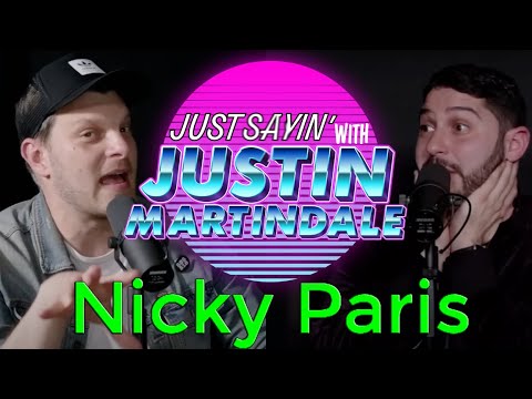 JUST SAYIN' with Justin Martindale - Episode 59 - Who's The Boss Now? w/ Nicky Paris