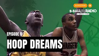 HOOP DREAMS Co-Stars Arthur Agee & William Gates join B-Ball Radio as 