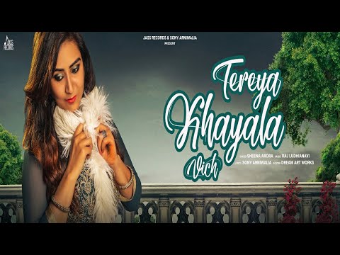 Tereya Khayala Vich