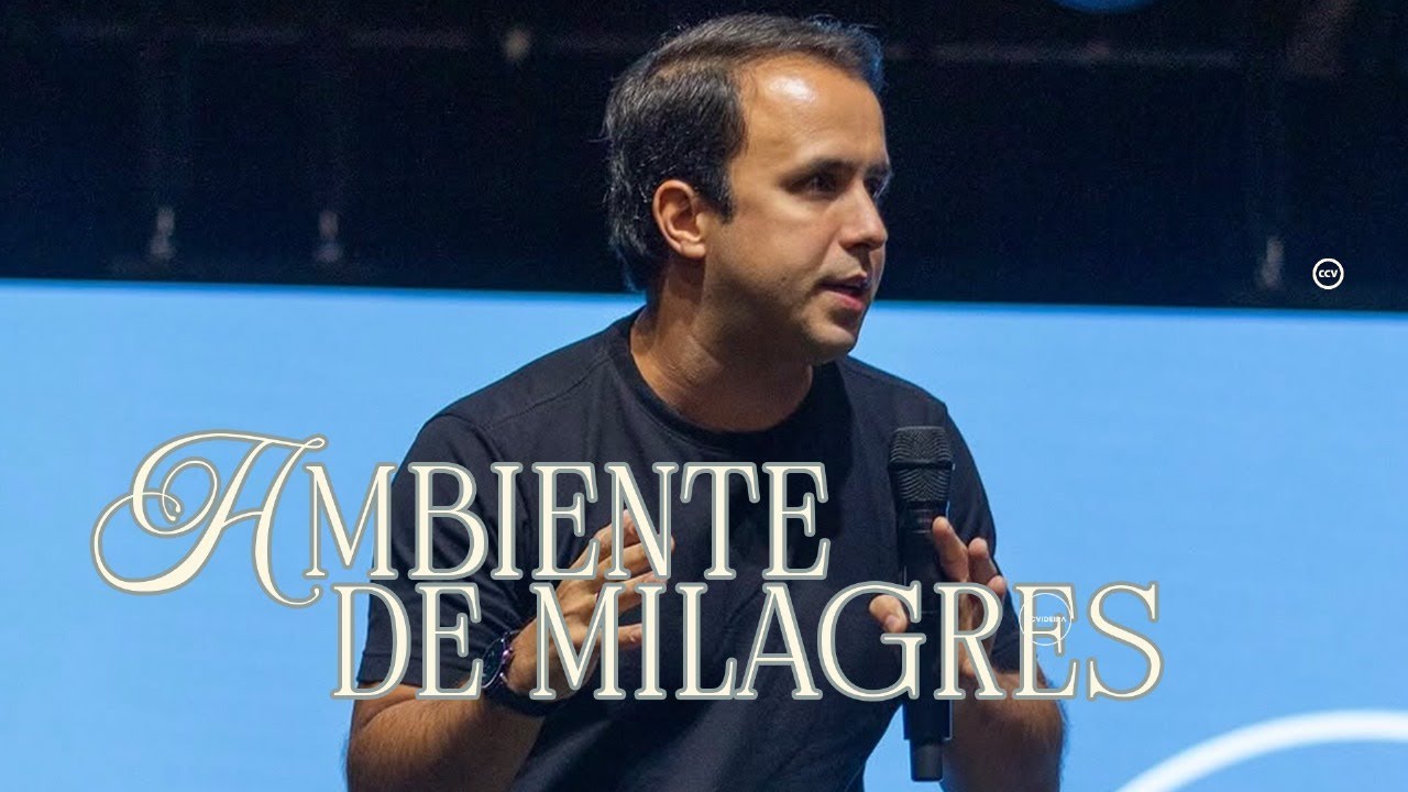 Ambiente de milagres | CCVideira | Pr. Rafael Elian