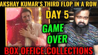 RAKSHA BANDHAN BOX OFFICE COLLECTION DAY 5 | AKSHAY KUMAR | GAME OVER | FLOP