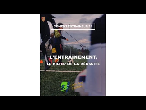 ACVF - Deviens Entraîneur.e - Ep 3: L'Entraînement