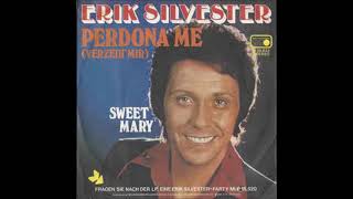 Erik Silvester  -  Perdona Me  1975