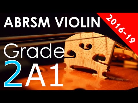 2016 - 2019 Grade 2 A:1 A1 ABRSM Violin Exam - Sarabanda: 3rd movt from Sonata in E minor - Corelli