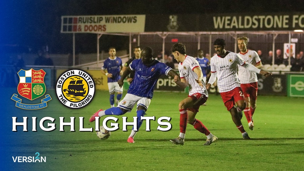 Wealdstone vs Boston United Highlights
