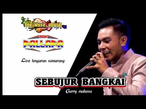 SEBUJUR BANGKAI Gerry Mahesa NEW PALLAPA Live TENGARAN