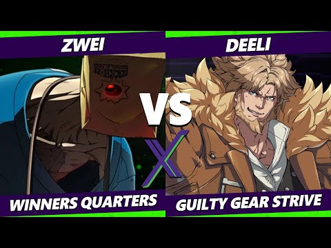F@X 457 Winners Quarters - Zwei (Faust) Vs. Deeli (Leo) Guilty Gear Strive