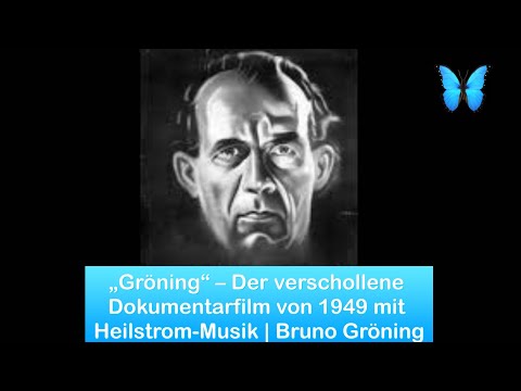 „Gröning“ – Der verschollene Dokumentarfilm von 1949 mit Heilstrom-Musik | Bruno Gröning