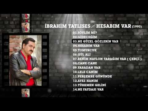 1990’lar İBRAHİM TATLİSES - Full ALBUM Hesabım Var / En çok dinlenenler / Video by İdobay