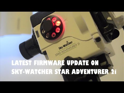HOW TO UPDATE FIRMWARE ON SKY WATCHER STAR ADVENTURER 2i | Complete guided walkthrough with all step