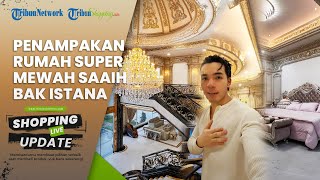 Dibanderol Rp 120 Miliar, Intip Penampakan Rumah Super Mewah Saaih Halilintar, Bak Istana Kerajaan