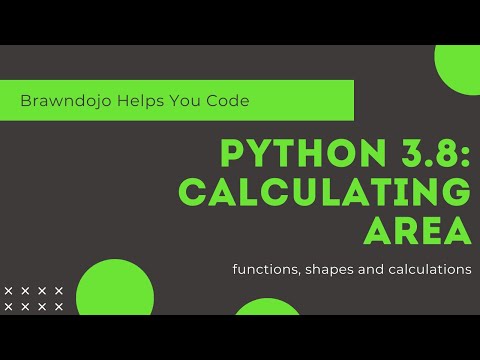 Python Problem 3 Function For Calculating Area