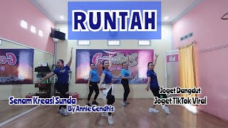Download lagu RUNTAH Tiktok Viral || Senam Kreasi Sunda by Annie Gendhis mp3