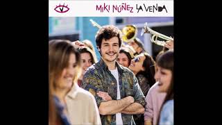 2019 Miki Núñez - La Venda