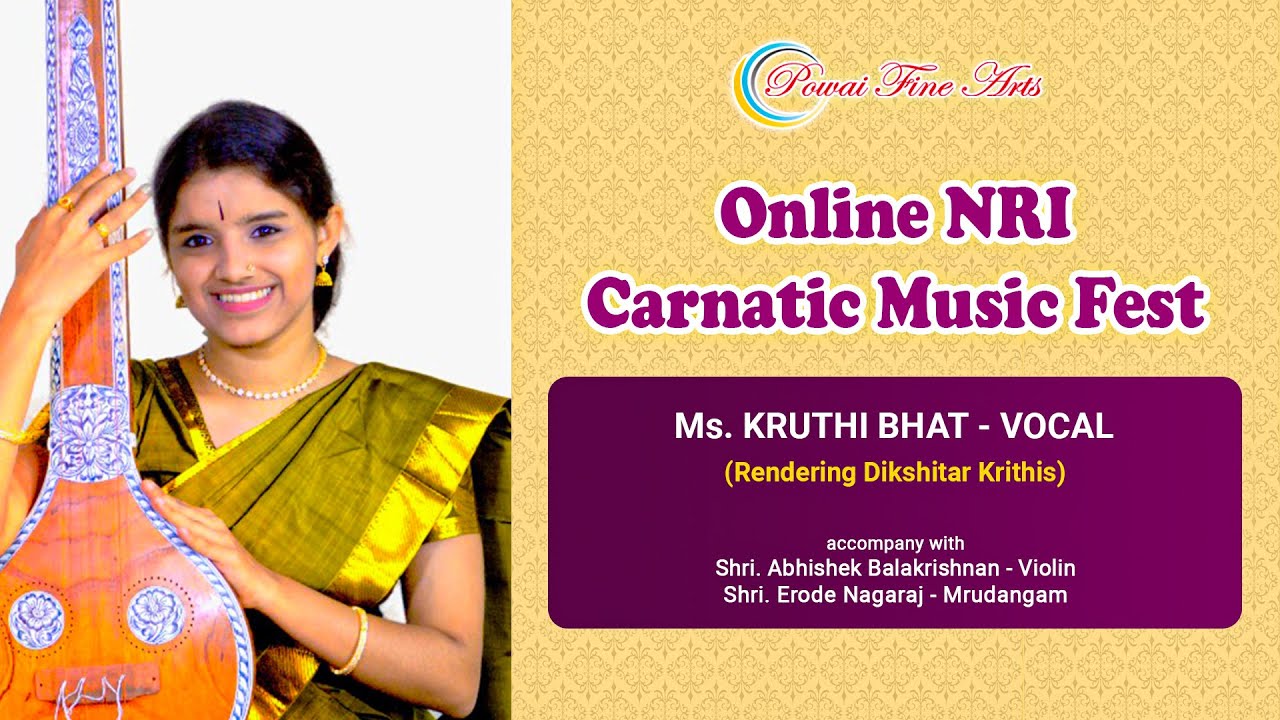 Dikshitar Krithis | NRI Carnatic Music | Ms. Kruthi Bhat | PFA
