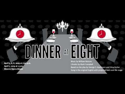 Moores Opera Center's Dinner at Eight (April 2019) - Preview