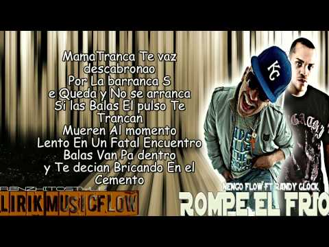 Ñengo Flow Ft Randy Glock - Rompe El Frio [Letra]