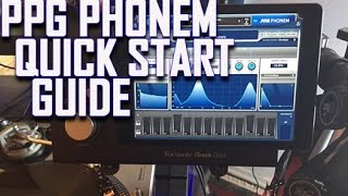 PPG Phonem Quick Start Guide For iPad Voice  Synthesizer