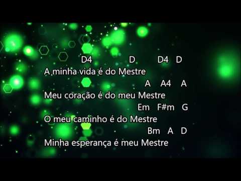 A Minha Vida é do Mestre - Lázaro