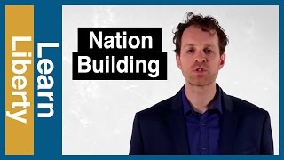 Foreign Policy Explained Ep. 9: Is Nation Building Worth The Cost? - Learn Liberty