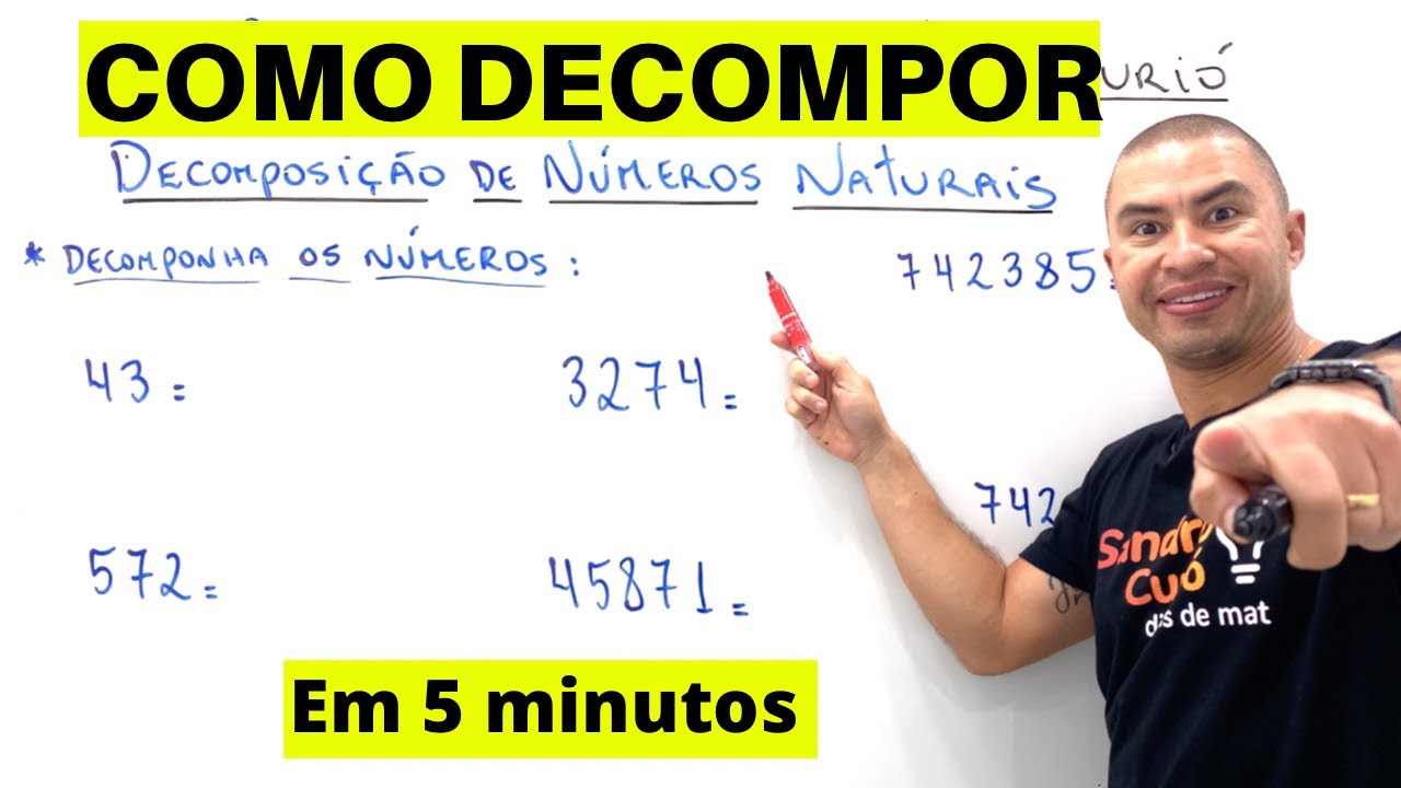 FÁCIL e RÁPIDO | DECOMPOSIÇÃO DE NÚMEROS NATURAIS
