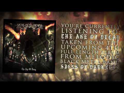 Signs of Darkness - The Age of Decay (Lyric Video)