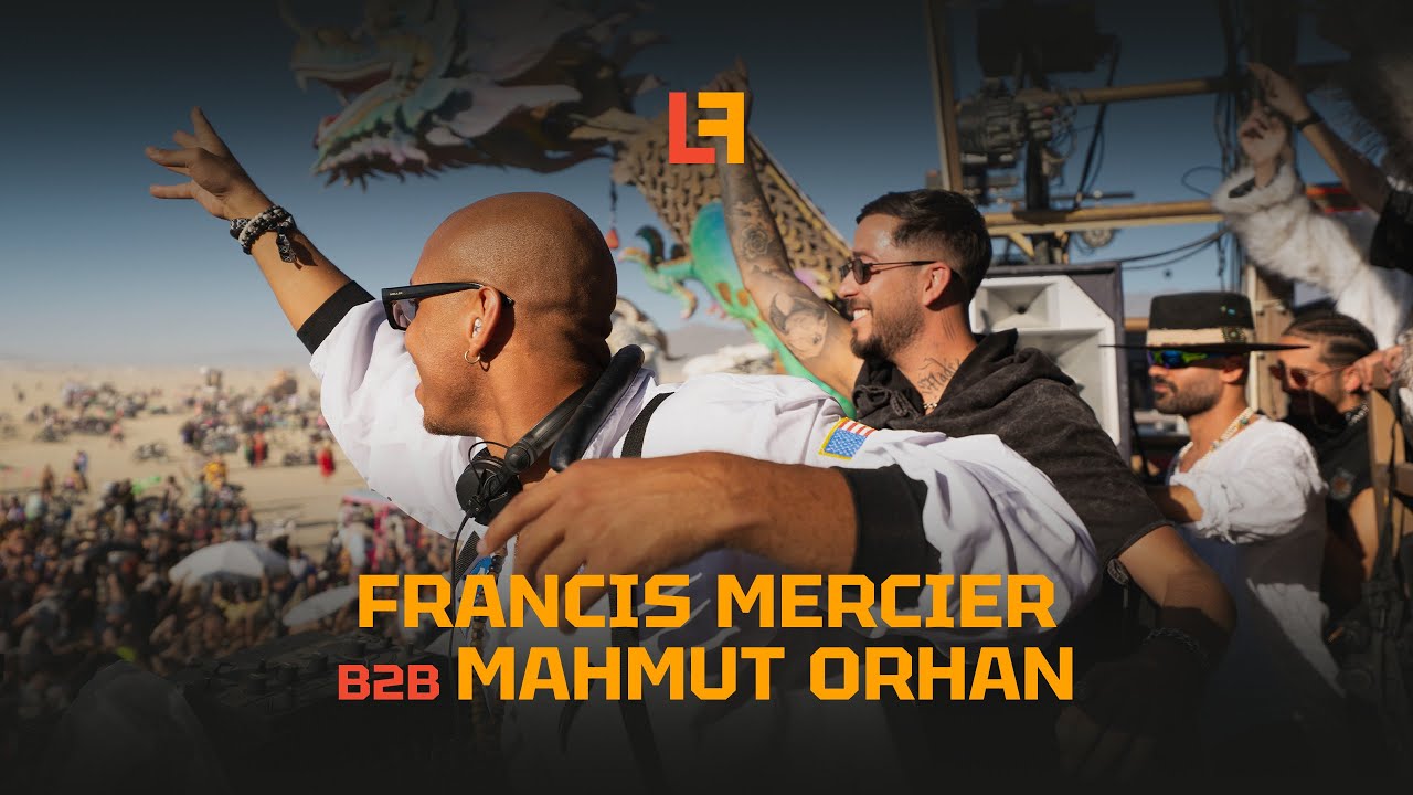 Francis Mercier B2B Mahmut Orhan - Live @ Burning Man 2025 Long Feng Art Car