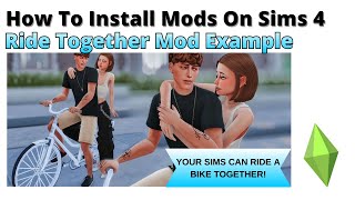 How To Install Ride Together | Bicycle Mod For Sims 4 | 2026