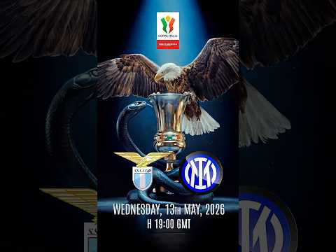 Eagle vs Snake | LAZIO and INTER Light Up the Olimpico in Rome #CoppaItalia