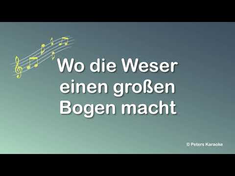 Wo die Weser einen großen Bogen macht, Singen mit Senioren, Volkslieder und Schlager, Liedertexte,