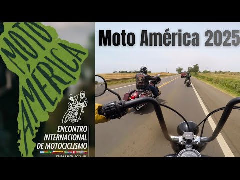 Moto América 2025 | Encontro Internacional de Motociclismo | Santa Rosa - RS