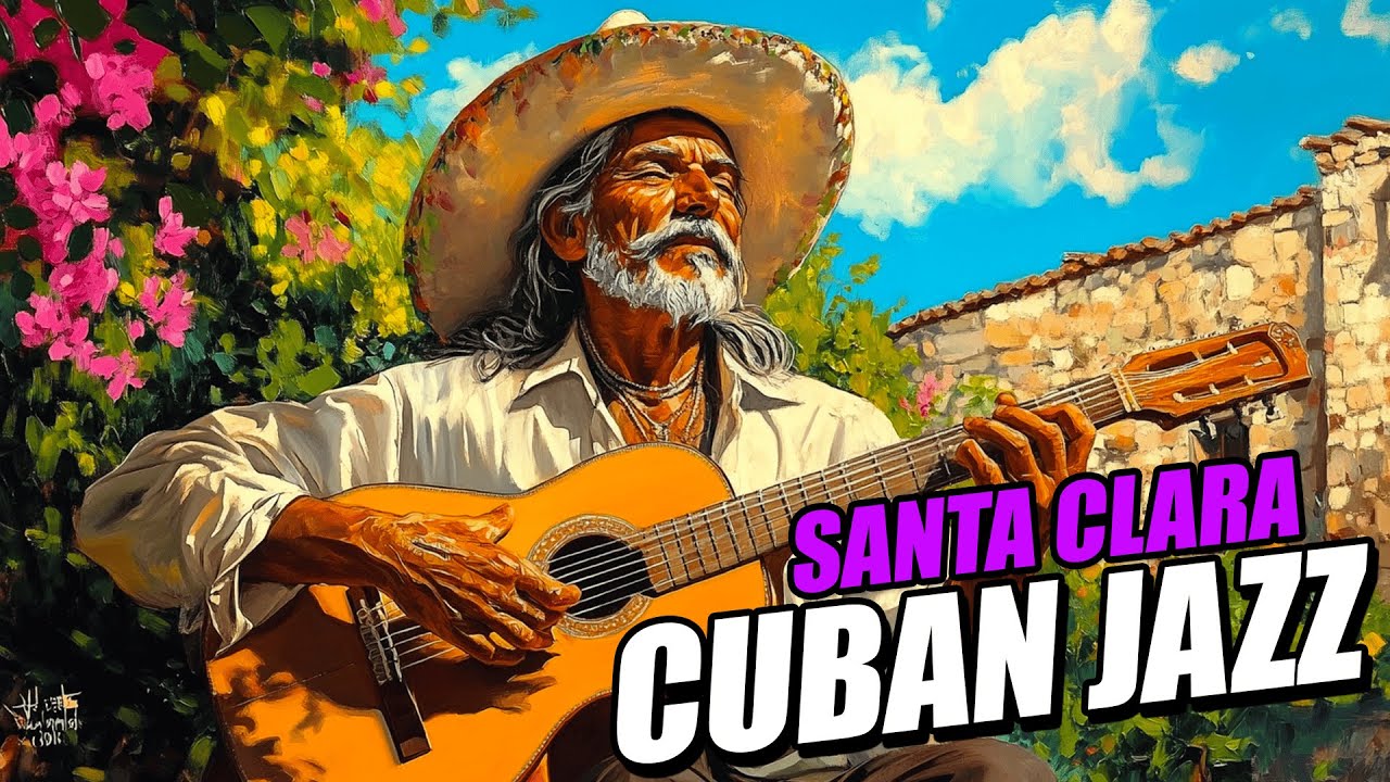 Jazz Cubano: Un Viaje Musical a Santa Clara
