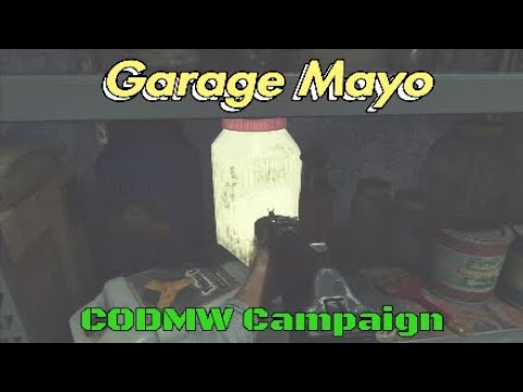 Garage Mayo | Call Of Duty Modern Warfare Campaign pt 33