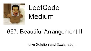 YouTube video '667. Beautiful Arrangement II (Leetcode Medium)'