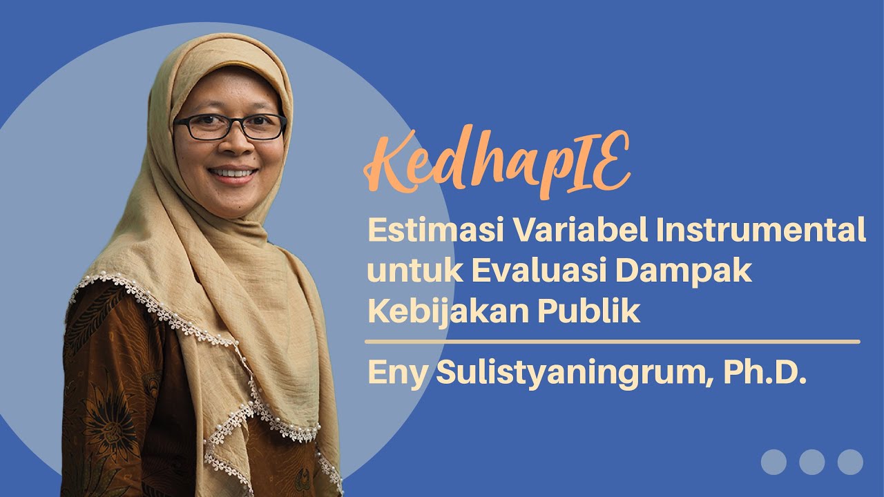 KedhapIE – Estimasi Variabel Instrumental untuk Evaluasi Dampak Kebijakan Publik