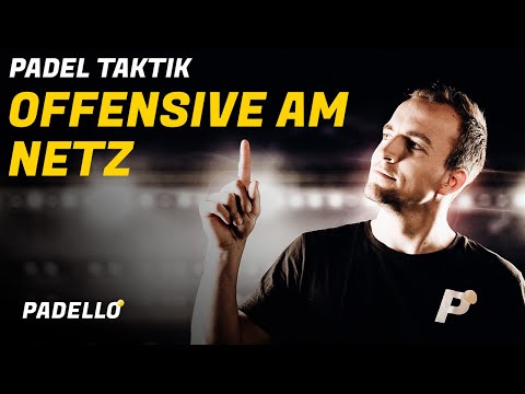 Padel Taktik: Offensivspiel am Netz