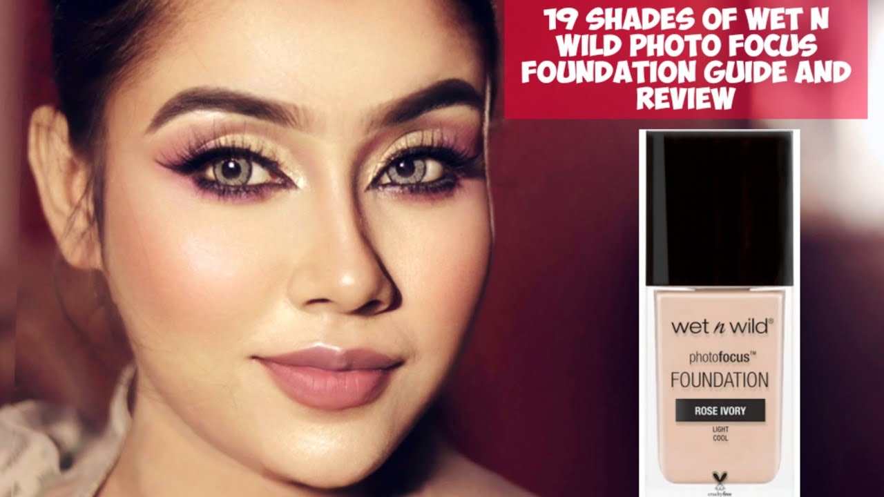 Wet n wild photo focus Foundation 19 shade honest review and Swatches, shade guide